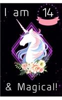 I am 14 & Magical!