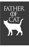 Father Of Cat: Father's Day Gift Notebook For Daddy Cat, Cat Owner, Lover. Cute Cream Paper 6*9 Inch With 100 Pages Notebook For Writing Daily Routine, Journal and