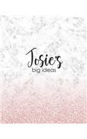 Josie's Big Ideas: Personalized Notebook - 8x10 Lined Women's Journal