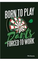 Born To Play Darts