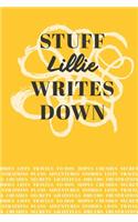 Stuff Lillie Writes Down: Personalized Journal / Notebook (6 x 9 inch) with 110 wide ruled pages inside [Mustard Yellow]