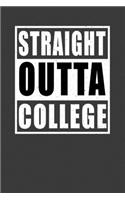 Straight Outta College