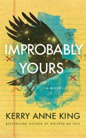 Improbably Yours