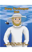 Busy Beekeeper Bob