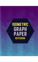 Isometric Graph Paper Notebook: Draw Your Own 3D, Sculpture or Landscaping Geometric Designs! 1/4 inch Equilateral Triangle Isometric Graph Recticle Triangular Paper