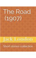 The Road (1907): Short Stories Collection