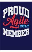 Proud Agile Cult Member: Dark Blue, White & Red Design, Blank College Ruled Line Paper Journal Notebook for Project Managers and Their Families. (Agile and Scrum 6 x 9 inch 