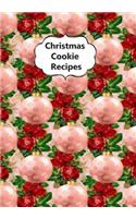 Christmas Cookie Recipes: Blank Cookbook to Write in Favorite Recipe Journal Notebook 12