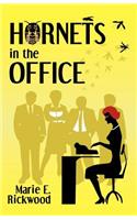 Hornets in the Office