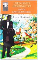 Lord James Harrington And The Easter Mystery