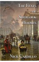 The Feats of Sherlock Holmes