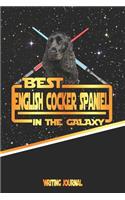 Best English Cocker Spaniel in the Galaxy Writing Journal