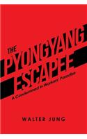 Pyongyang Escapee