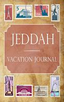 Jeddah Vacation Journal: Blank Lined Jeddah Travel Journal/Notebook/Diary Gift Idea for People Who Love to Travel
