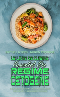 Le Livre De Cuisine Essentiel Du Régime Cétogène 2021