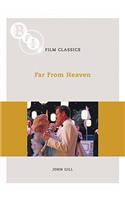 Far From Heaven: (BFI Film Classics)