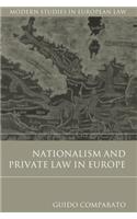 Nationalism and Private Law in Europe