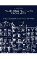 Plastering Plain and Decorative: 4th Revised Edition