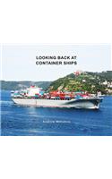 Looking Back at Container Ships