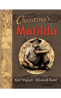 Christina's Matilda