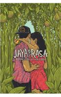 Jaya and Rasa: A Love Story