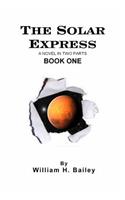 The Solar Express Book One