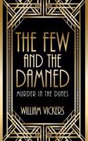 The Few and the Damned: Murder in the Dunes