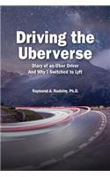 Driving The Uberverse