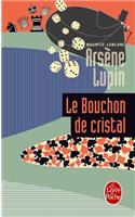 Le bouchon de cristal
