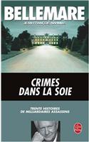 Crimes Dans LA Soie