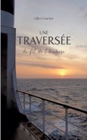 Une Traversée