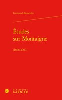 Etudes Sur Montaigne