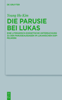 Parusie bei Lukas