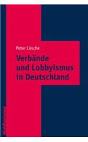 Verbande Und Lobbyismus in Deutschland