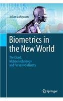 Biometrics in the New World