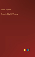 English of the XIV Century