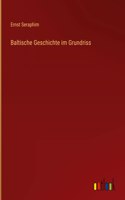 Baltische Geschichte im Grundriss
