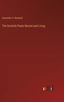 Scottish Poets Recent and Living