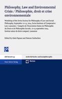 Philosophy, Law and Environmental Crisis / Philosophie, Droit Et Crise Environnementale