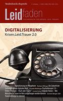 Digitalisierung  Krisen.Leid.Trauer 2.0