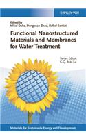 Functional Nanostructured Materials and Membranes for Water Treatment