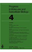 Progress in Molecular and Subcellular Biology 4