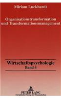 Organisationstransformation und Transformationsmanagement