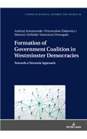 Formation of Government Coalition in Westminster Democracies