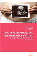 Diet, Physical Activity and Gastrointestinal Function