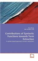 Contributions of Syntactic Functions towards Term Extraction