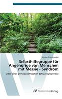 Selbsthilfegruppe für Angehörige von Menschen mit Messie - Syndrom