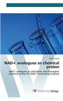 NAD+ analogues as chemical probes