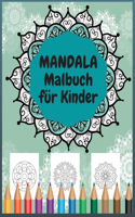 Mandala Malbuch für Kinder