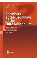 Chemistry at the Beginning of the Third Millennium